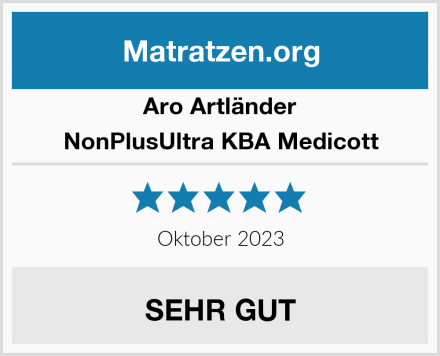 Aro Artländer NonPlusUltra KBA Medicott Test