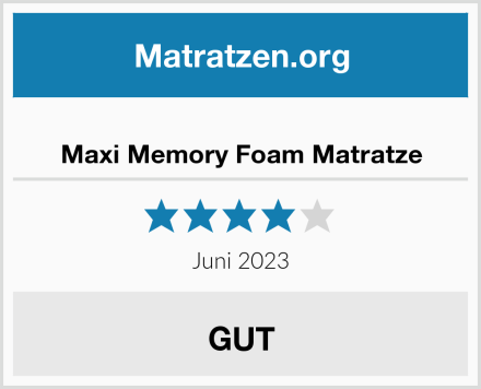  Maxi Memory Foam Matratze Test