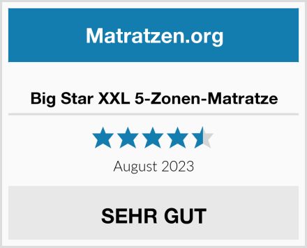  Big Star XXL 5-Zonen-Matratze Test