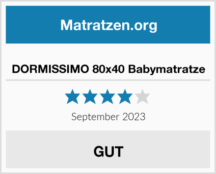  DORMISSIMO 80x40 Babymatratze Test