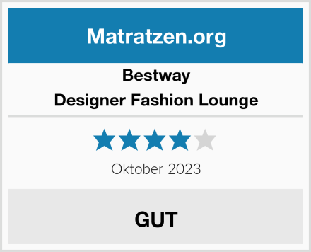 Bestway Designer Fashion Lounge Test