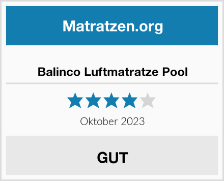  Balinco Luftmatratze Pool Test