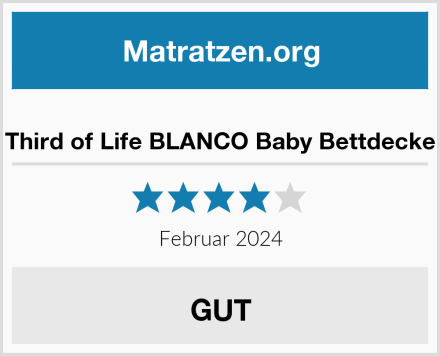  Third of Life BLANCO Baby Bettdecke Test