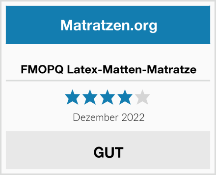  FMOPQ Latex-Matten-Matratze Test